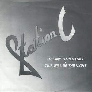 The Way To Paradise / This Will Be The Night