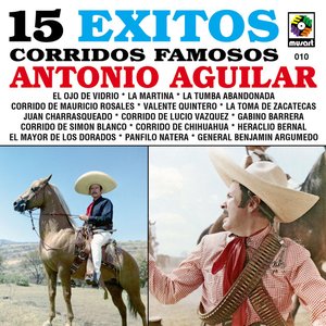 15 Éxitos: Corridos Famosos