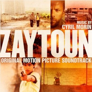 Zaytoun: Original Motion Picture Soundtrack