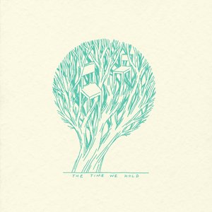 The Time We Hold