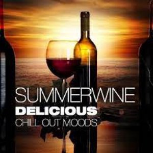 Summerwine, Delicious Chill Out Moods