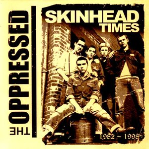 Skinhead Times 1982-1998 [Explicit]
