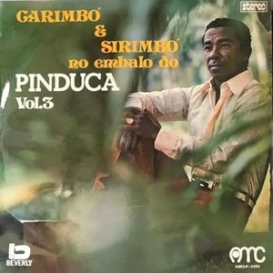 Carimbó & Sirimbó no Embalo do Pinduca Vol. 3