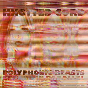 Polyphonic Beasts Expand In Parallel