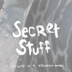 My Life Is A Steinbeck Novel