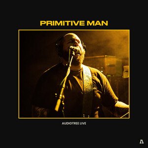 Primitive Man on Audiotree Live