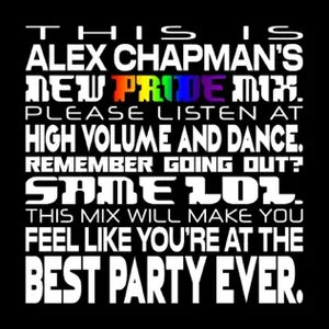 Alex Chapman: Pride 2020 (DJ Mix)