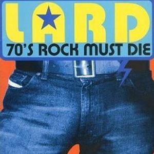 70’s Rock Must Die