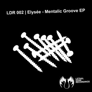 Mentalic Groove EP