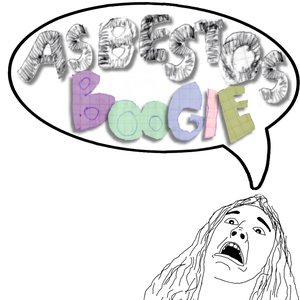 Asbestos Boogie