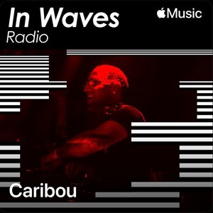 In Waves Radio Presents: The Floor with Jamie xx b2b Caribou, Ep. 1