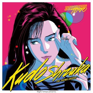 Shizuka Kudo - Night Tempo Presents The Showa Groove