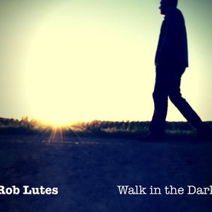 Walk in the Dark