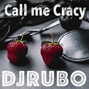 Call Me Cracy
