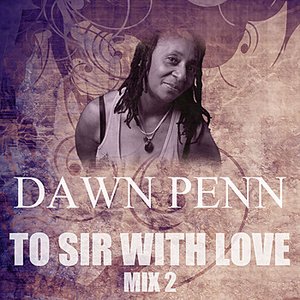 To Sir With Love Mix 2