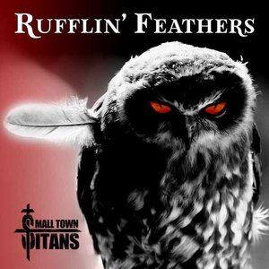 Rufflin' Feathers - Single
