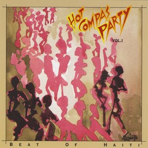 Beat Of Haiti: Hot Compas Party, Vol.1