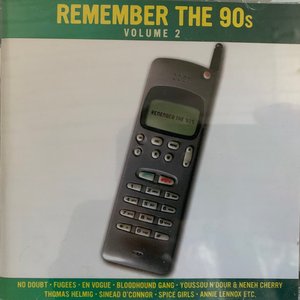 Remember the 90s Volume 2