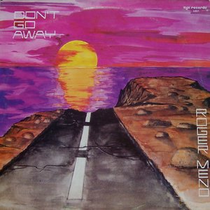 Don't Go Away