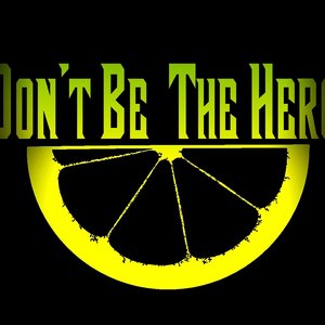 Don't Be the Hero 的头像