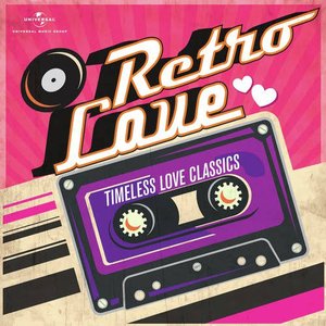 Retro Love - Timeless Love Classics