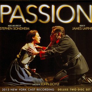 Passion (2013 New York Cast Recording)