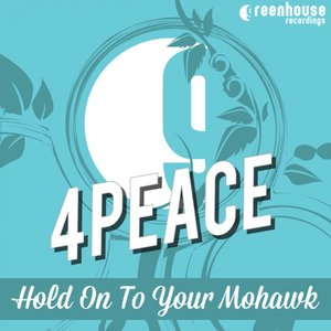 Hold on to Your Mohawk