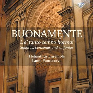Buonamente: Sonatas, Canzonas and Sinfonias