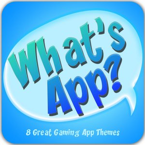 What's App? - 8 Great Gaming App Themes