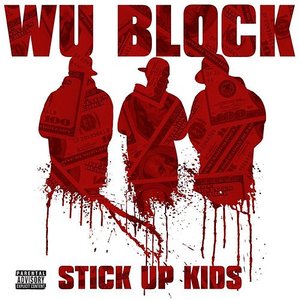 Stick Up Kids (feat. Ghostface Killah, Sheek Louch, Jadakiss)