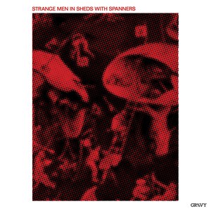 Strange Men in Sheds With Spanners 的头像