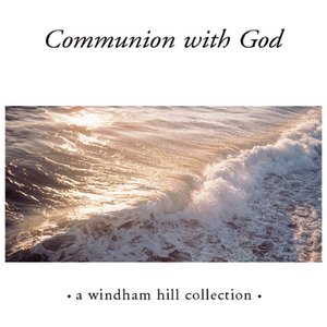 Communion With God