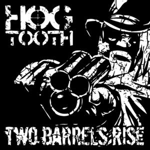 Two Barrels Rise - EP