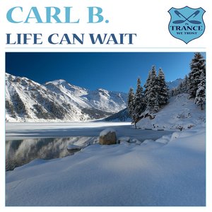 Life Can Wait