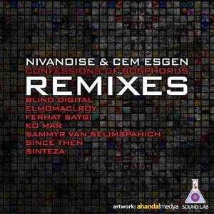 Confessions of Bosphorus Remixes!