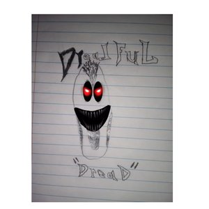 "DreaD"