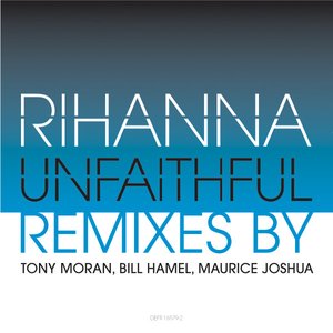 Unfaithful (Dance Remixes)