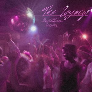 The Legacy (SmileMiles’ Version)
