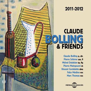 Claude Bolling & Friends 2011-2012