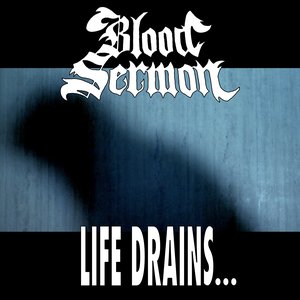 Life Drains...