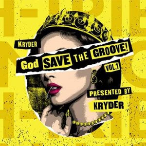 God Save The Groove Vol. 1 (Presented by Kryder)