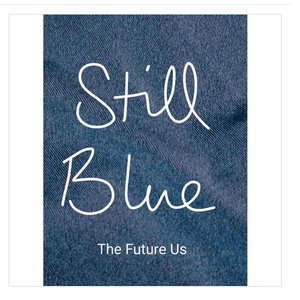 Still Blue