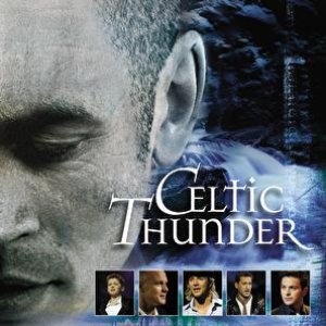 Celtic Thunder The Show