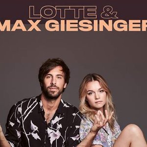 Avatar for LOTTE & Max Giesinger