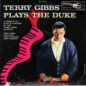 Terry Gibbs Plays The Duke