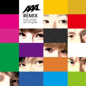 AAA REMIX ~non-stop all singles~