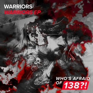 Warriors EP