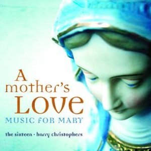 A Mother's Love - Music For Mary