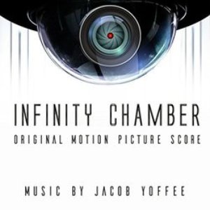 Infinity Chamber (Original Motion Picture Score)