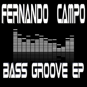 Bass Groove EP